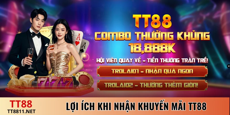 Lợi ích khi nhận khuyến mãi TT88